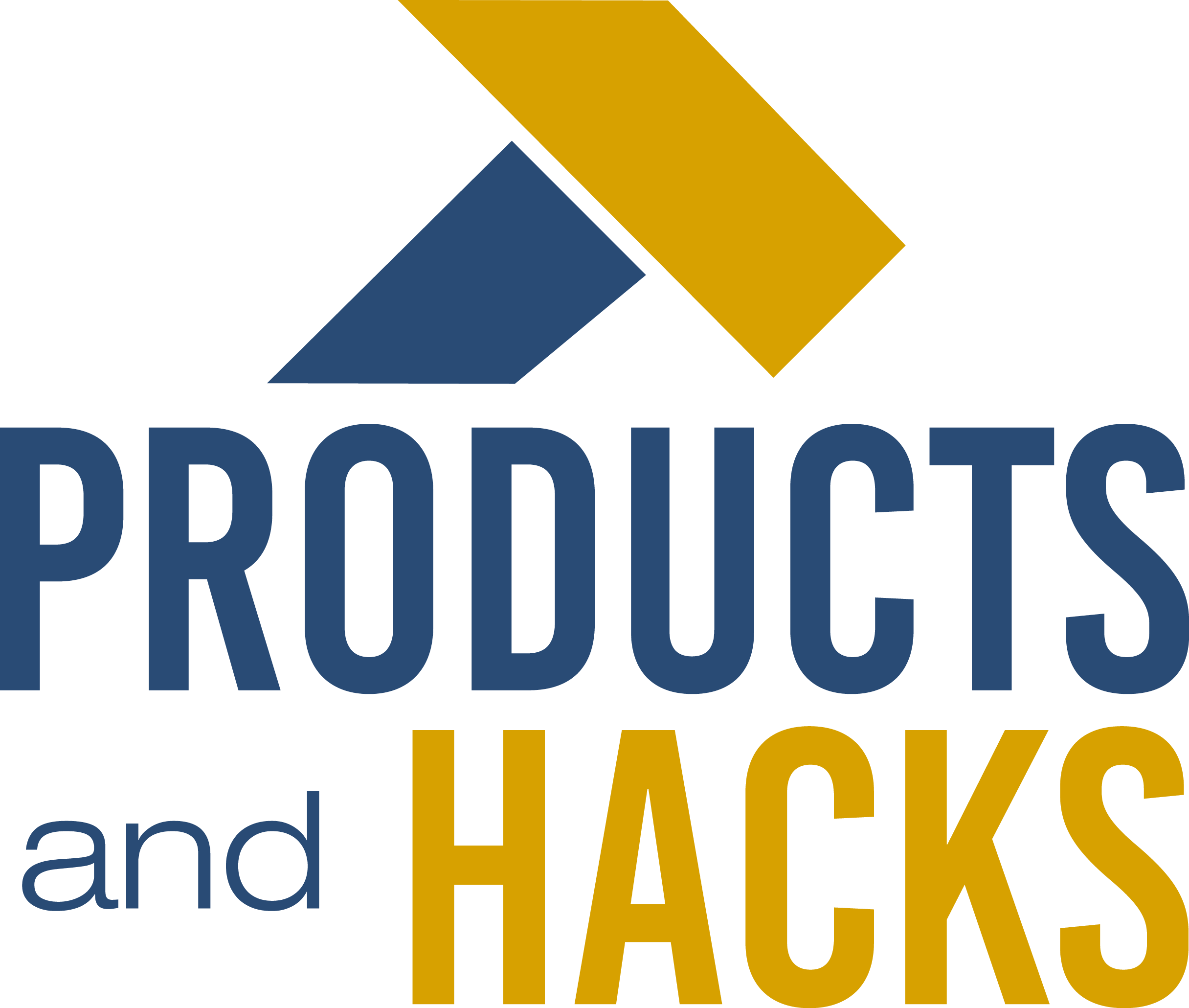 Products and Hacks